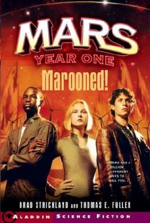 [Mars Year One 01] • Marooned!